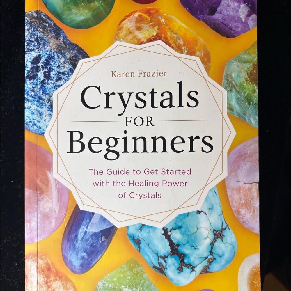 🌈 Crystals for Beginners by Karen Frazier | Healing & Energy Guide | Paperback